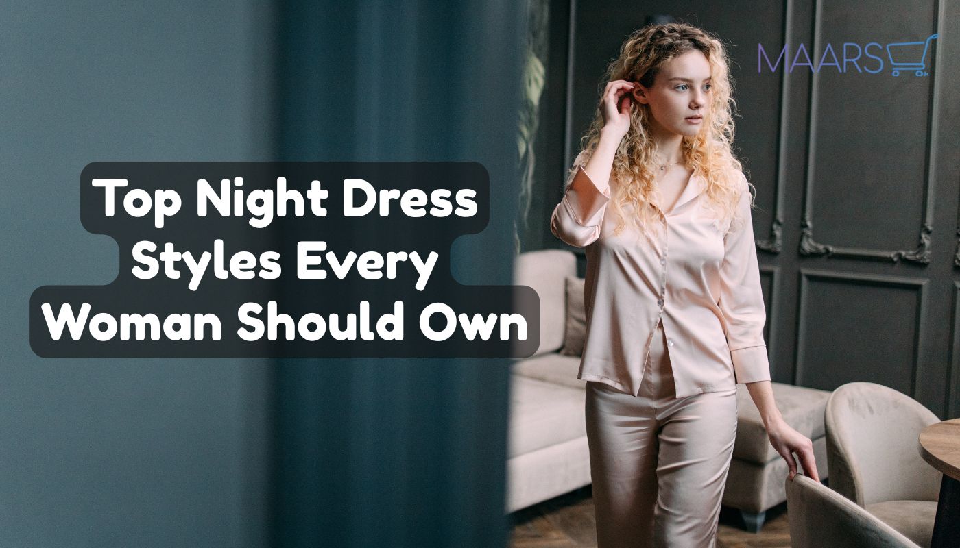 Cozy Night Dresses for Women: Stay Warm and Stylish This Winter  Maarss  Online